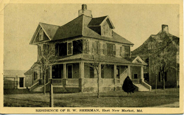 Residence of B.W. Sherman, East New Market, Md.
